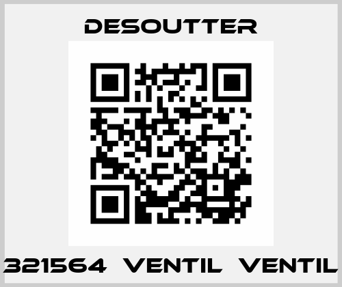 321564  VENTIL  VENTIL Desoutter