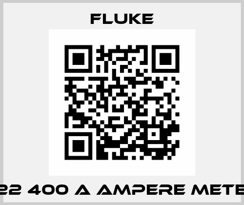 322 400 A AMPERE METER Fluke