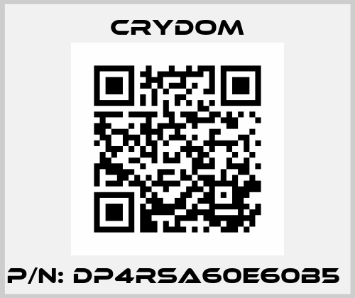 P/N: DP4RSA60E60B5  Crydom