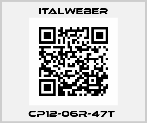 CP12-06R-47T  Italweber