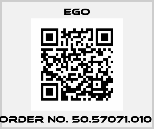 Order No. 50.57071.010  EGO