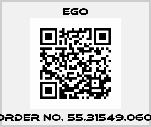 Order No. 55.31549.060  EGO