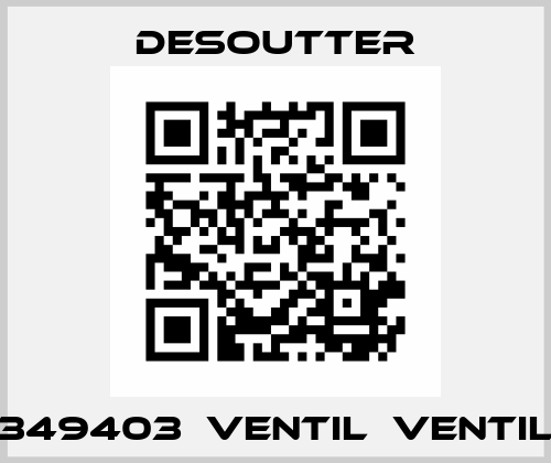 349403  VENTIL  VENTIL Desoutter
