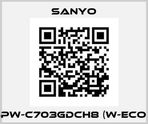 SPW-C703GDCH8 (W-ECO )  Sanyo