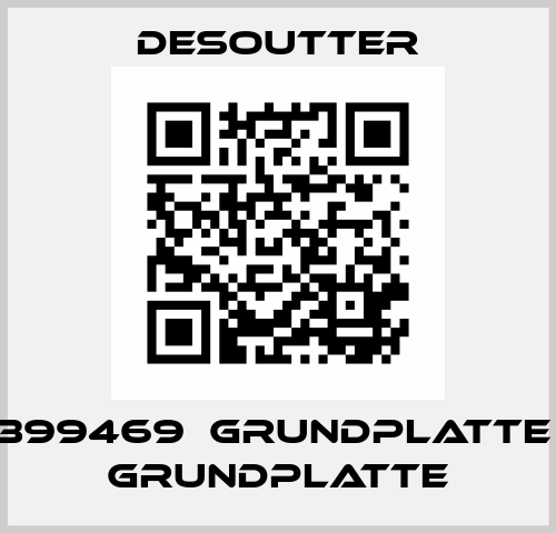 399469  GRUNDPLATTE  GRUNDPLATTE Desoutter