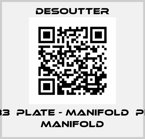 474033  PLATE - MANIFOLD  PLATE - MANIFOLD Desoutter