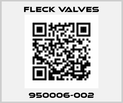 950006-002 Fleck Valves