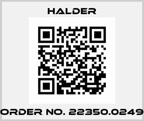 Order No. 22350.0249 Halder