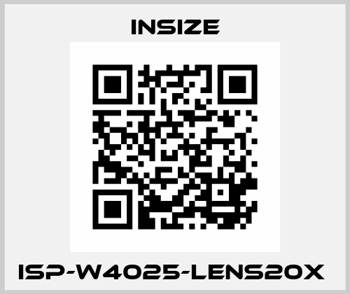 ISP-W4025-LENS20X  INSIZE