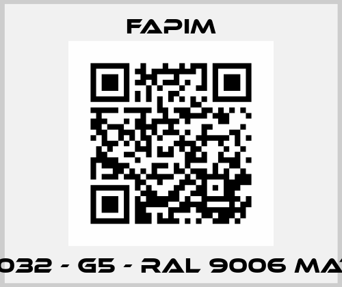 8032 - G5 - RAL 9006 MAT  Fapim