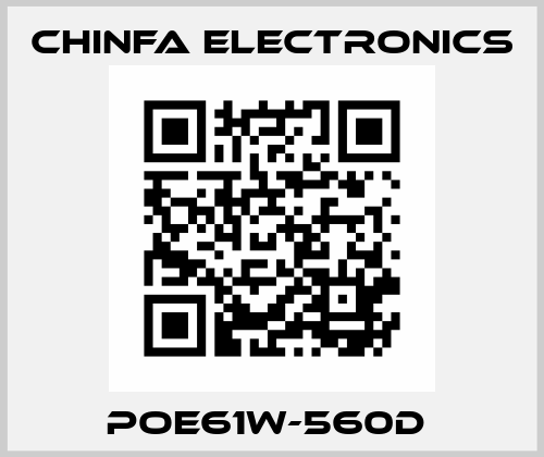 POE61W-560D  Chinfa Electronics