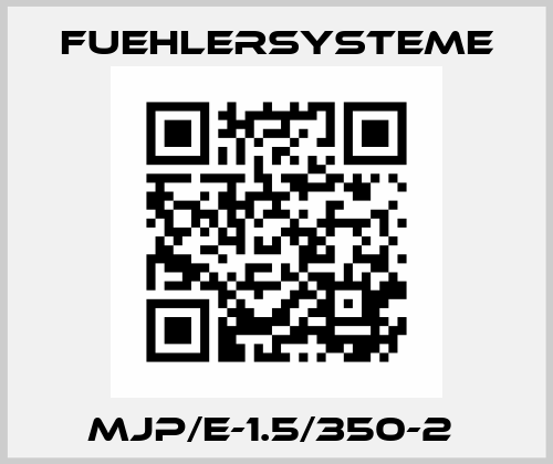 MJP/E-1.5/350-2  FuehlerSysteme