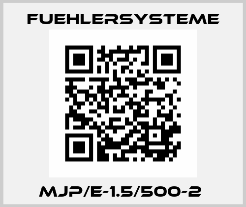 MJP/E-1.5/500-2  FuehlerSysteme