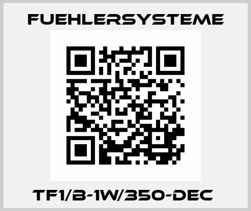 TF1/B-1W/350-dec  FuehlerSysteme