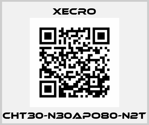 CHT30-N30APO80-N2T Xecro