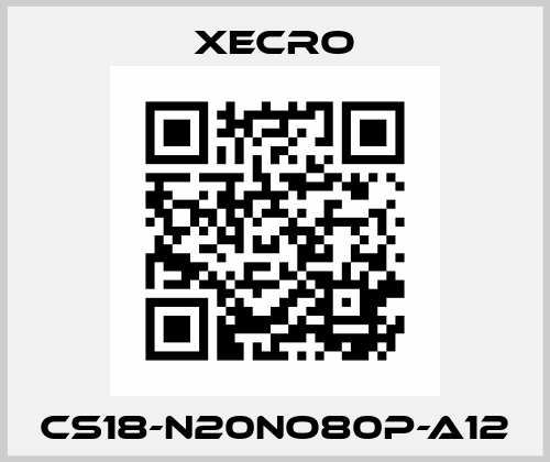 CS18-N20NO80P-A12 Xecro