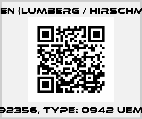 P/N: 92356, Type: 0942 UEM 600 Belden (Lumberg / Hirschmann)