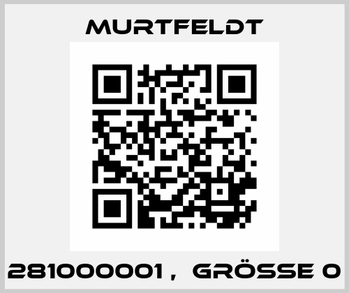 281000001 ,  Größe 0 Murtfeldt