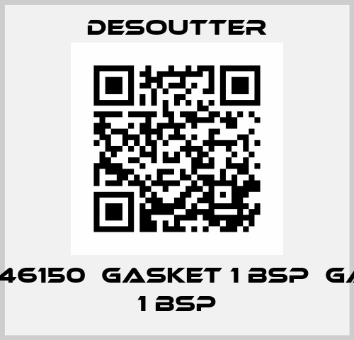 6158046150  GASKET 1 BSP  GASKET 1 BSP Desoutter