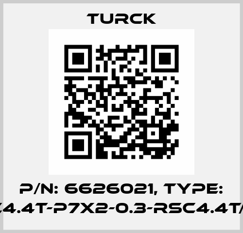 p/n: 6626021, Type: WKC4.4T-P7X2-0.3-RSC4.4T/TXL Turck