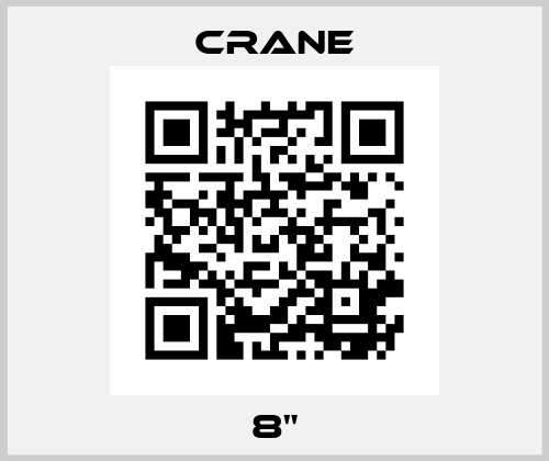 8" Crane