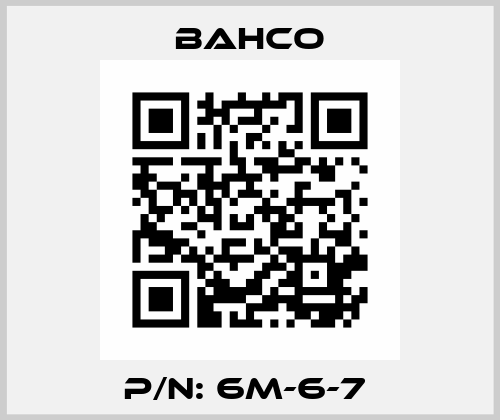 P/N: 6M-6-7  Bahco