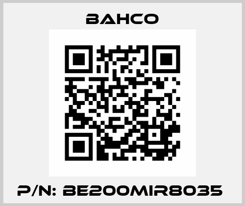 P/N: BE200MIR8035  Bahco