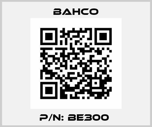P/N: BE300  Bahco