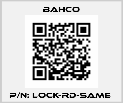 P/N: LOCK-RD-SAME  Bahco
