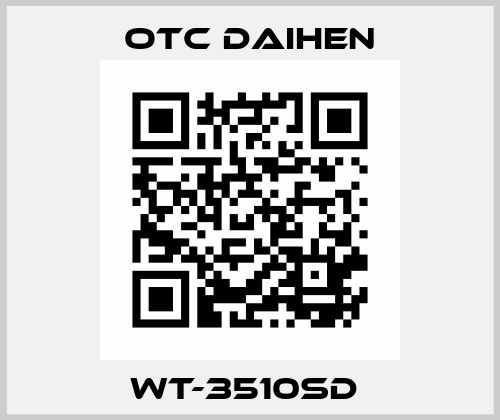 WT-3510SD  Otc Daihen