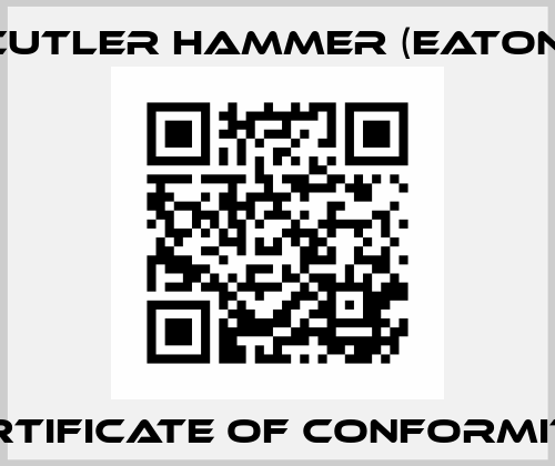 Сertificate of conformity  Cutler Hammer (Eaton)