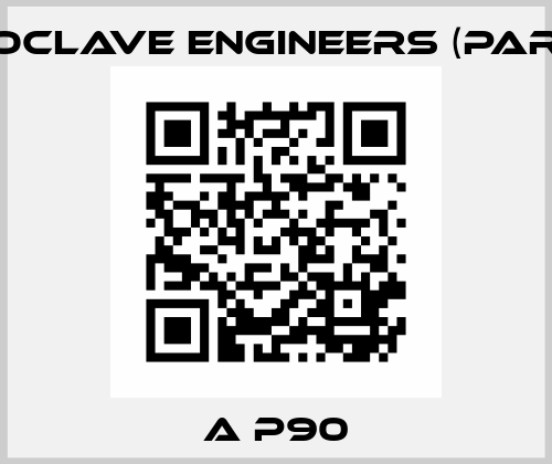 A P90 Autoclave Engineers (Parker)