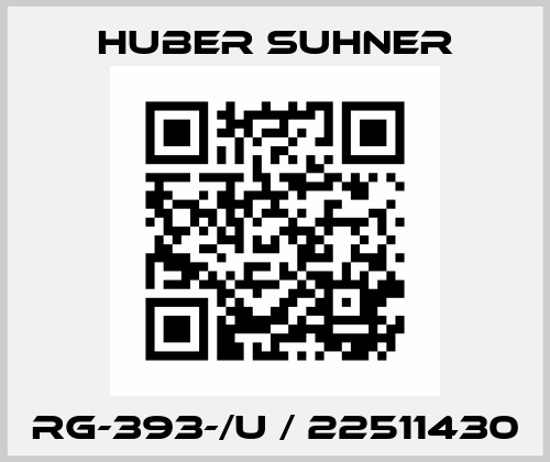 RG-393-/U / 22511430 Huber Suhner