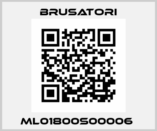 ML01800S00006  Brusatori