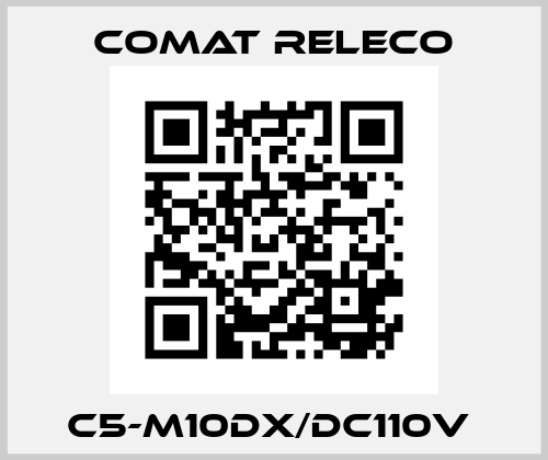C5-M10DX/DC110V  Comat Releco
