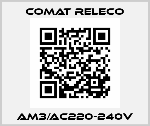 AM3/AC220-240V Comat Releco
