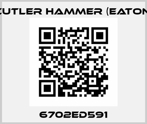 6702ED591 Cutler Hammer (Eaton)