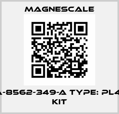 P/N: A-8562-349-A Type: PL40 MR KIT Magnescale