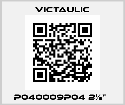P040009P04 2½"   Victaulic