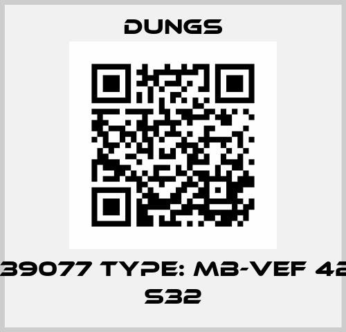 P/N: 239077 Type: MB-VEF 420 B01 S32 Dungs