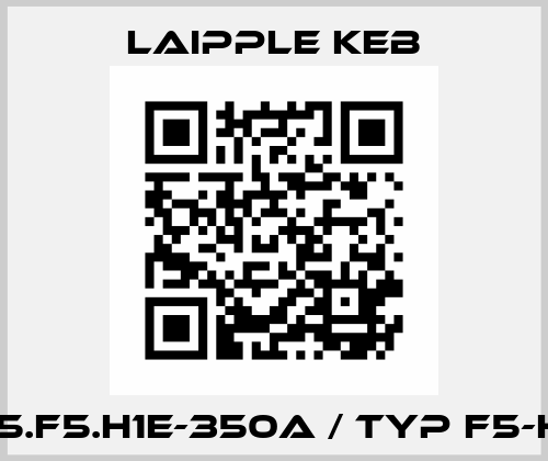 15.F5.H1E-350A / Typ F5-H LAIPPLE KEB