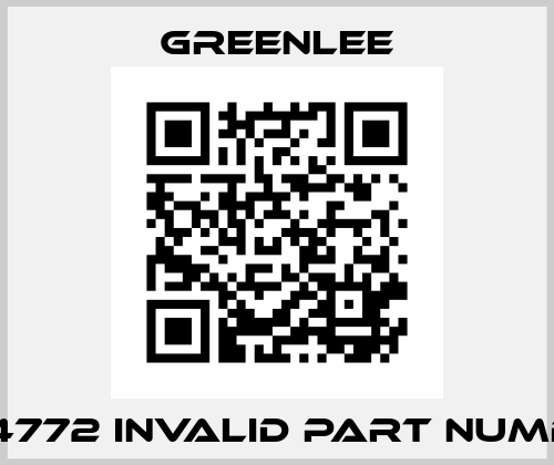 GL 14772 invalid part number  Greenlee