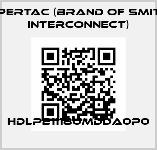 HDLP21118UMDDA0P0 Hypertac (brand of Smiths Interconnect)