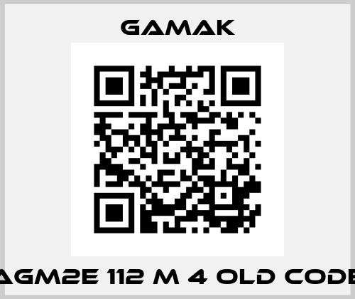 AGM2E 112 M 4 old code Gamak