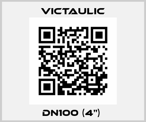 DN100 (4")  Victaulic
