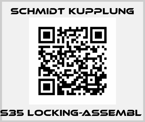 S35 Locking-assembl  Schmidt Kupplung