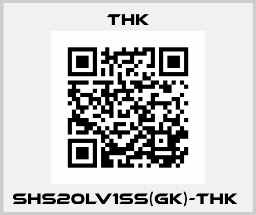 SHS20LV1SS(GK)-THK  THK