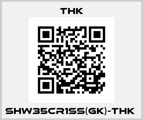 SHW35CR1SS(GK)-THK  THK