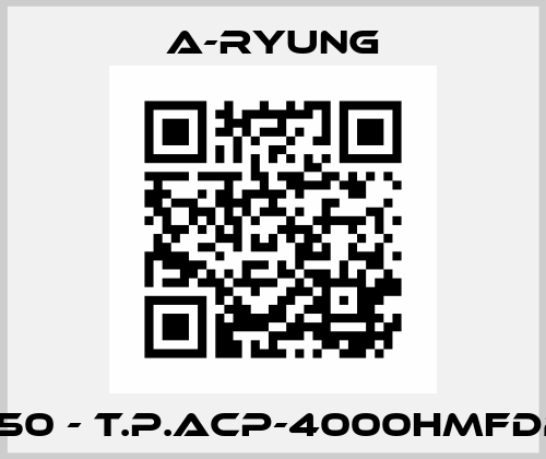 5161850 - T.P.ACP-4000HMFD200V A-Ryung
