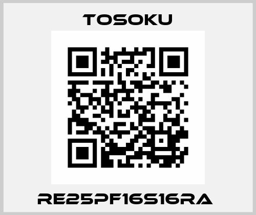 RE25PF16S16RA  TOSOKU